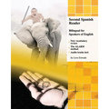 Second Spanish Reader Bilingual for Speakers of English: Pre-Intermediate Level
