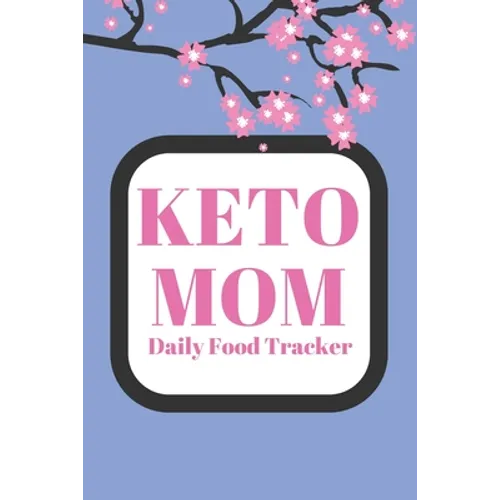 Keto Mom: Daily Food Tracker