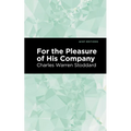 For the Pleasure of His Company: An Affair of the Misty City