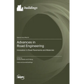 Advances in Road Engineering: Innovation in Road Pavements and Materials