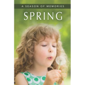 Spring (A Season of Memories): A Gift Book / Activity Book / Picture Book for Alzheimer's Patients and Seniors with Dementia