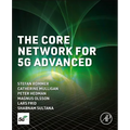 The Core Network for 5g Advanced