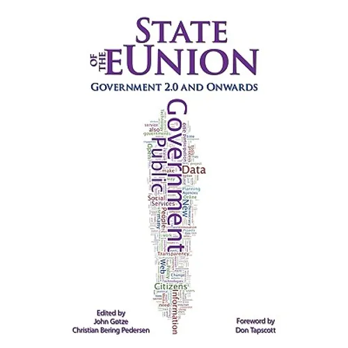 State of the eUnion: Government 2.0 and Onwards