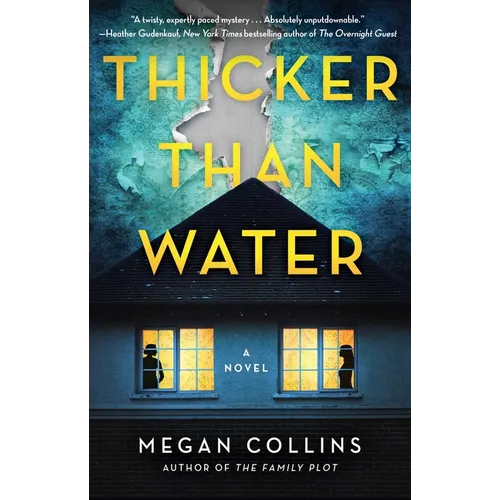 Thicker Than Water