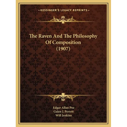 The Raven And The Philosophy Of Composition (1907)