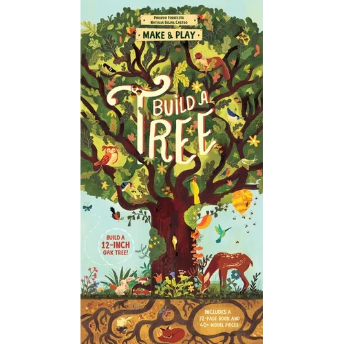 Make and Play: Build a Tree: Build a 12-Inch Oak Tree! Includes a 32-Page Book and 40+ Model Pieces