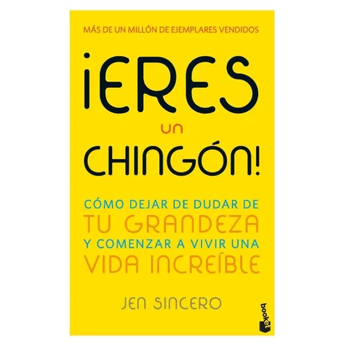 ¡Eres Un Chingón! / You Are a Badass! (Spanish Edition)