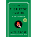 The Mistletoe Mystery: A Maid Novella