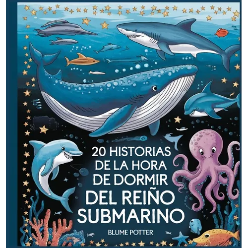 20 historias de la hora de dormir del Reino Submarino