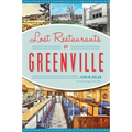 Lost Restaurants of Greenville