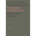 Provenance in Architecture: A Dictionary of Terms