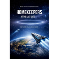 Homekeepers at the Last Gate