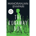 The Runaway Boy (Chandal Jibon Trilogy - Book 1)