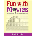 Fun With Movies: Word Puzzles of Favorite Kid's Movies