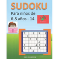 Sudoku para niños de 6 - 8 años - Lleva los rompecabezas de sudoku contigo dondequiera que vayas - 14