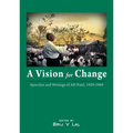 A Vision for Change: Speeches and Writings of AD Patel, 1929-1969