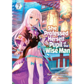 She Professed Herself Pupil of the Wise Man (Light Novel) Vol. 7