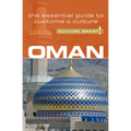 Oman - Culture Smart!: The Essential Guide to Customs & Culture