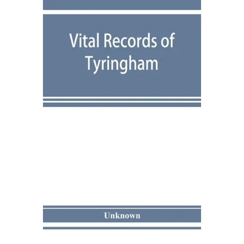 Vital records of Tyringham, Massachusetts to the year 1850
