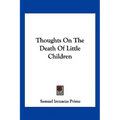 Thoughts On The Death Of Little Children