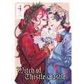 Witch of Thistle Castle Vol.4
