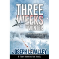 Three Weeks in Winter
