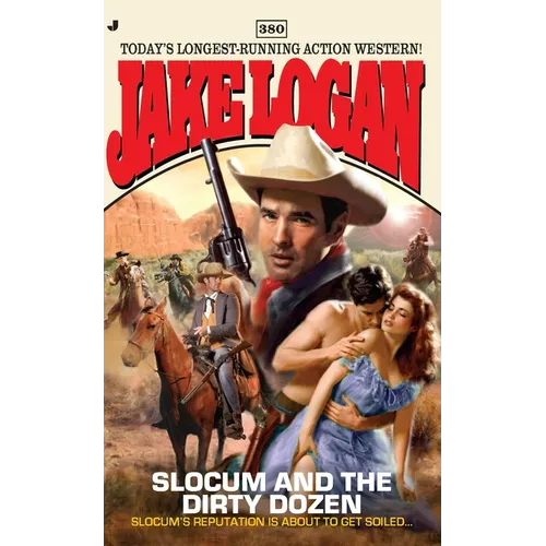 Slocum 380: Slocum 380: Slocum and the Dirty Dozen