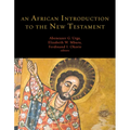 An African Introduction to the New Testament