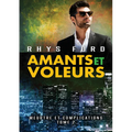 Amants Et Voleurs: Volume 2