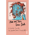 Steve and Tobias Versus Death