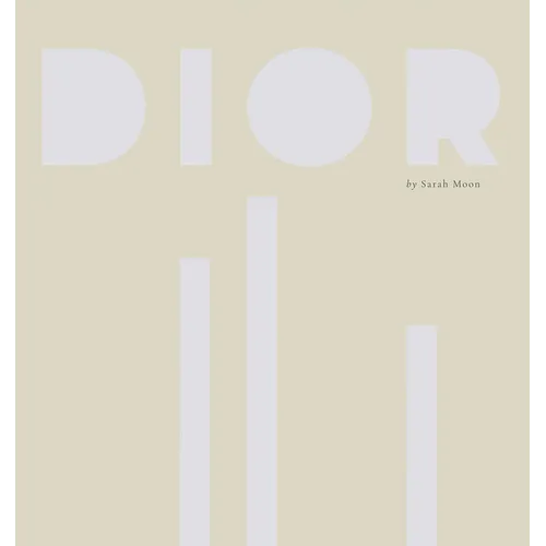 Dior by Sarah Moon