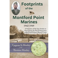 Footprints of the Montford Point Marines: A Narrative of the Epic Strides in Overcoming the Racial Disparities of the United States Marine Corps