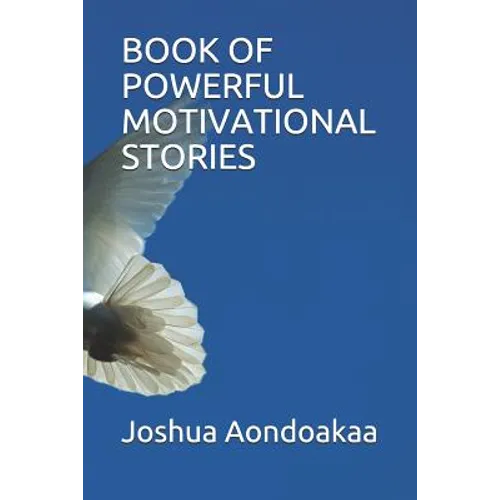 Book of Powerful Motivational Stories