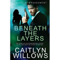 Beneath the Layers