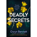 Deadly Secrets: A Totally Addictive Crime Thriller That Will Keep You Up All Night