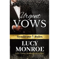 Urgent Vows: Syndicate Rules