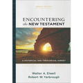 Encountering the New Testament: A Historical and Theological Survey