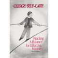Clergy Self-Care: Finding a Balance for Effective Ministry