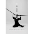 Torn: Asian/White Life and the Intimacy of Violence