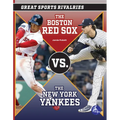 The Boston Red Sox vs. the New York Yankees