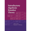 Introductory Algebraic Number Theory