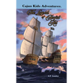 CAJUN KIDS ADVENTURES- Volume Six: The Legend of Awful Art