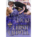 Five Days With A Duke