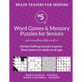 Brain Teasers for Seniors #5: Word Games & Memory Puzzles for Seniors. Mental challenge puzzles & games - Brain teasers for adults for all ages