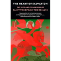 The Heart of Salvation: The Life and Teachings of Saint Theophan the Recluse