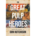 The Great Pulp Heroes