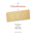 The Classification of Sex: Alfred Kinsey and the Organization of Knowledge