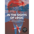 In the Sights of Logic: Myths and facts about the assassination of John F. Kennedy