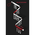 In the Dark I See You