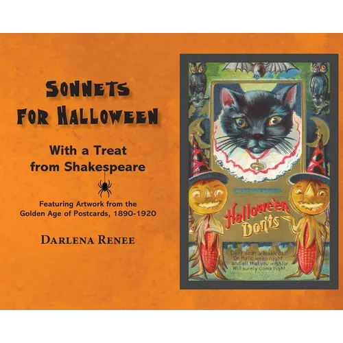 Sonnets for Halloween with a Treat from Shakespeare Featuring Artwork from the Golden Age of Postcards, 1890-1920